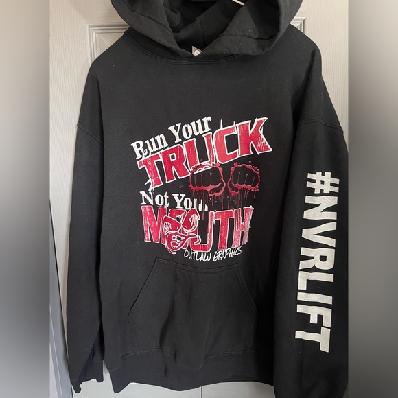 Run your truck not your mouth pullover hoodie - Picture 1 of 1